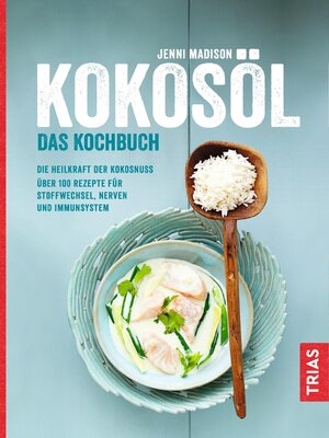 cover image of Kokosöl--Das Kochbuch